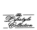 THE LIFESTYLE COLLECTION