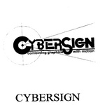 CYBERSIGN  COMBINING GRAPHICS WITH MOTION  CYBERSIGN