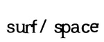 SURF/ SPACE