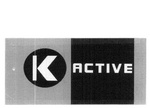 K ACTIVE