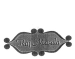 RAJ MASALA