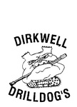 DIRKWELL DRILLDOG'S