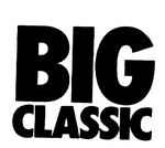 BIG CLASSIC