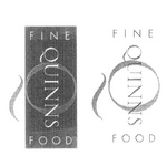 Q QUINNS FINE FOOD
