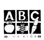 A.B.C. FOR KIDS