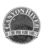 CANYON RIVER BLUES