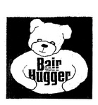 BAIR HUGGER