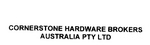 CORNERSTONE HARDWARE BROKERS AUSTRALIA PTY LTD