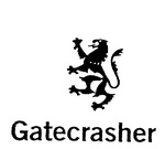 GATECRASHER