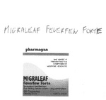 MIGRALEAF FEVERFEW FORTE PHARMAGAN TENACETUM PARTHENIUM MAY ASSIST IN PREVENTING THE SYMPTOMS OF MIGRAINE HEADACHE