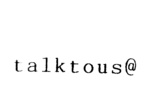 TALKTOUS@