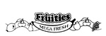 FRUITIES MEGA FRESH
