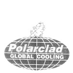 POLARCLAD GLOBAL COOLING