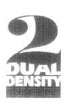 2 DUAL DENSITY RUBBER