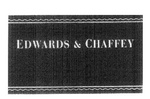 EDWARDS & CHAFFEY