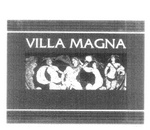 VILLA MAGNA