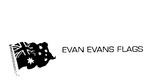 EVAN EVANS FLAGS