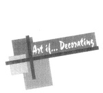ART IF...DECORATING