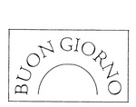 BUON GIORNO