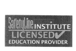 SAFETYLINE INSTITUTE LICENSED EDUCATION PROVIDER