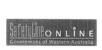 SAFETYLINE ONLINE GOVERNMENT OF WESTERN AUSTRALIA