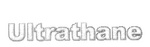 ULTRATHANE