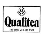 Q QUALITEA THE TASTE YOU CAN TRUST THE WORLD LEADER