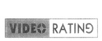 VIDEO RATING