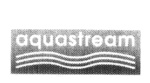 AQUASTREAM
