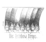THE RAINBOW DROPS