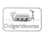 DIDGERIDOONAS
