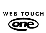 WEB TOUCH ONE