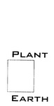 PLANT EARTH