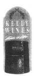 KELLY WINES 'SUCH IS LIFE'