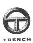 T TRENCH
