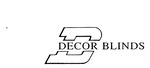 D DECOR BLINDS