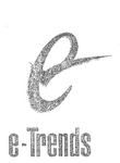 E E-TRENDS