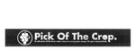 PICK OF THE CROP A COLLECTION OF THE BEST VALUE WINES IN EVERY PRICE RANGE. OR YOUR MONEY BACK.