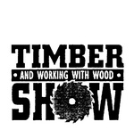 TIMBER AND WORKING WITH WOOD SHOW
