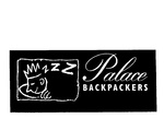 PALACE BACKPACKERS ZZZ