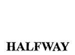 HALFWAY