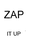 ZAP IT UP