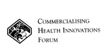 COMMERCIALISING HEALTH INNOVATIONS FORUM