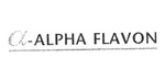 ALPHA FLAVON