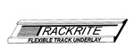 TRACKRITE FLEXIBLE TRACK UNDERLAY