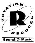 R ROTATION RECORDS SOUND & MUSIC