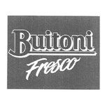 BUITONI FRESCO