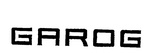 GAROG