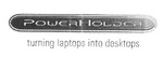 POWER HOLDER TURNING LAPTOPS INTO DESKTOPS
