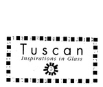 TUSCAN INSPIRATIONS IN GLASS